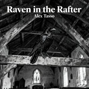 Cover image for the album "Raven in the Rafter"